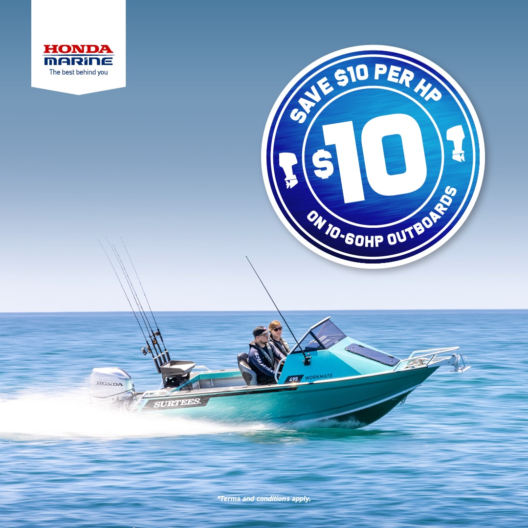 SAVE $10 PER HORSEPOWER (HP) ON 10HP-60HP OUTBOARDS